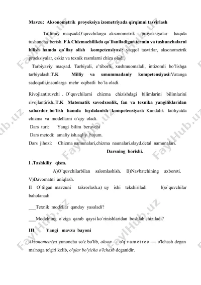 aksonometrik proyeksiya izometriyada qirqimni tasvirlash — DOCX