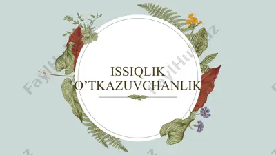 issiqlik o’tkazuvchanlik — PPTX