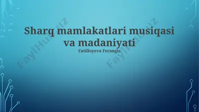 sharq mamlakatlari musiqasi va madaniyati — PPTX