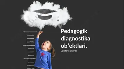 pedagogik diagnostika obʼektlari — PPTX