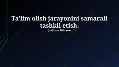 ta'lim olish jarayonini samarali tashkil etish — PPTX