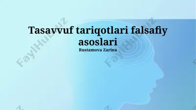 tasavvuf tariqotlari falsafiy asoslari — PPTX
