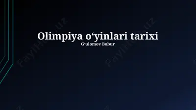 olimpiya oʻyinlari tarixi — PPTX