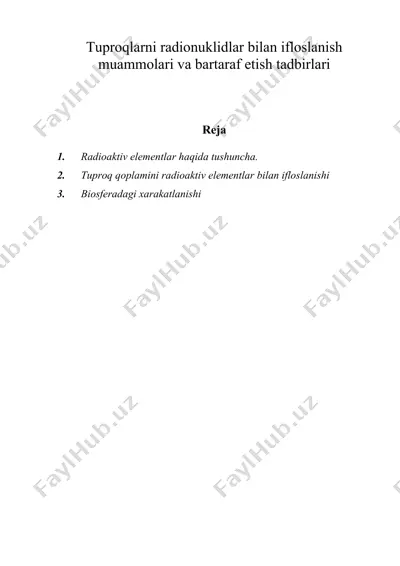 tuproqlarni radionuklidlar bilan ifloslanish muammolari va bartaraf etish tadbirlari — DOC