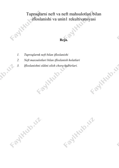 tuproqlarni neft va neft mahsulotlari bilan ifloslanishi va unin1 rekultivatsiyasi — DOC