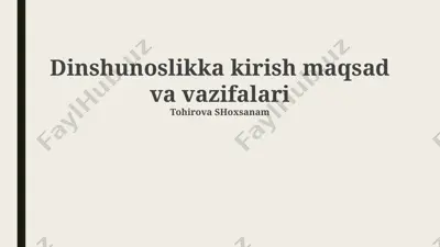 dinshunoslikka kirish maqsad va vazifalari — PPTX