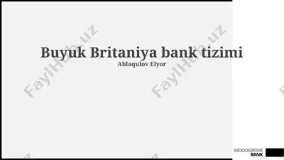buyuk britaniya bank tizimi — PPTX