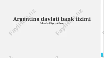 argentina davlati bank tizimi — PPTX