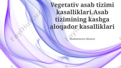 vegetativ asab tizimi kasalliklari — PPTX