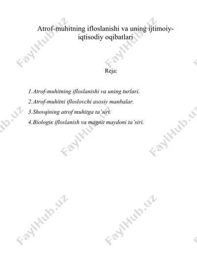 аtrоf-muhitning iflоslаnishi vа uning ijtimоiy-iqtisоdiy оqibаtlаri — DOC