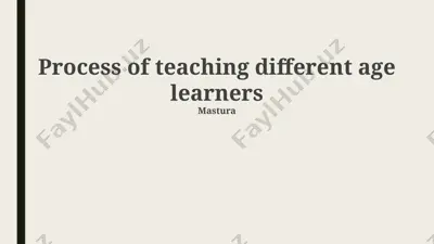 process of teaching different age learners — PPTX