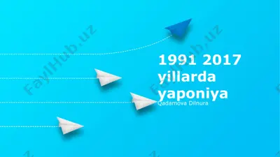 1991-2017 yillardagi yaponiya iqtisodiyoti — PPTX