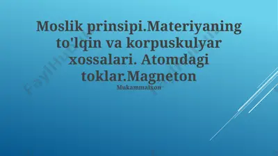 atom toklari va magneton — PPTX
