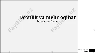 do'stlik va mehr oqibat — PPTX