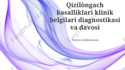 qizilòngach kasalliklari klinik belgilari diagnostikasi va davosi — PPTX