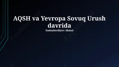 aqsh va yevropa sovuq urush davrida — PPTX