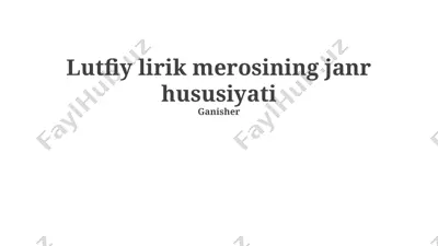 lutfiy lirik merosining janr hususiyati — PPTX