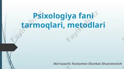 psixologiya fani tarmoqlari, metodlari — PPTX