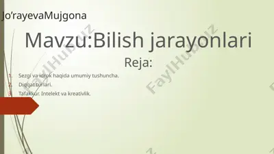 sezgi va bilish jarayonlari — PPTX