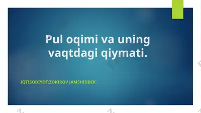 pul oqimi va uning vaqtdagi qiymati — PPTX