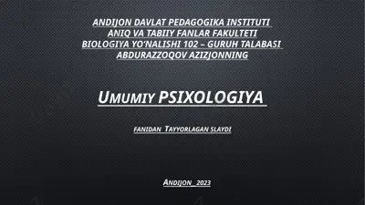 abdurazzoqov azizjonning umumiy psixologiya fanidan tayyorlagan slayd — PPTX