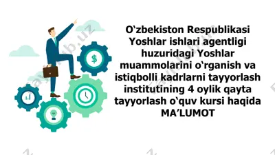 yoshlar muammolarini o‘rganish va istiqbolli kadrlarni tayyorlash institutining 4 oylik qayta tayyorlash o‘quv kursi — PPTX