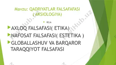 qadriyatlar falsafafasi (aksiologiya) — PPTX