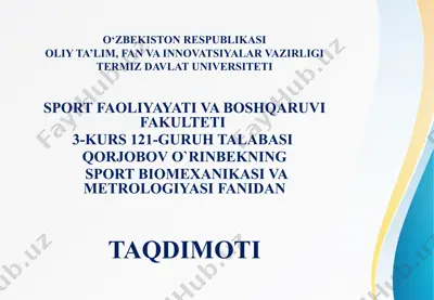 sport biomechanics va metrology fanidan taqdimot — PPTX