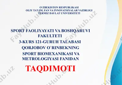 sport biomexanikasi va metrologiyasi fanidan taqdimot — PPTX