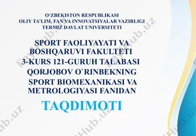 sport biomexanikasi va metrologiyasi fanidan taqdimot — PPTX
