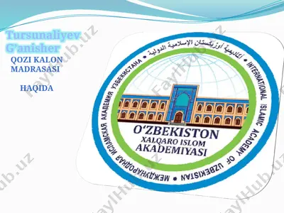 qozi kalon madrasasi — PPTX