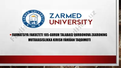 farmatsiya fakulteti 105-guruh talabasi qurbonova zaxroning mutaxasislikka kirish fanidan taqdimoti — PPTX