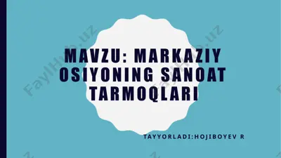 o‘zbekiston sanoat tarmoqlari — PPTX