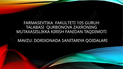 dorixonada sanitariya qoidalari — PPTX