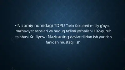 xolliyeva naziraning davlat tilidan ish yuritish fanidan mustaqil ishi — PPTX