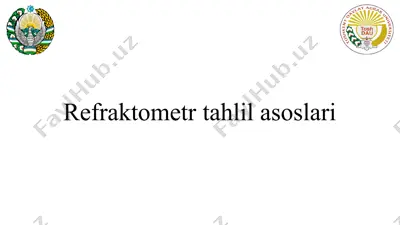 refraktometr tahlil asoslari — PPTX