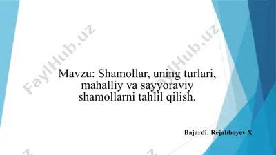 shamollar va ularning turlari — PPTX