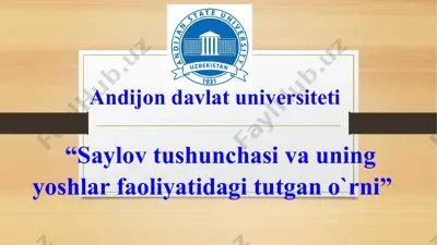 saylov tushunchasi va uning yoshlar faoliyatidagi tutgan o`rni — PPTX