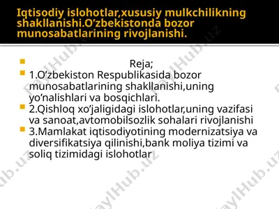 iqtisodiy islohotlar va xususiy mulkchilikning shakllanishi — PPTX