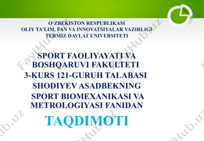 sport biomexanikasi va metrologiyasi fanidan taqdimot — PPTX