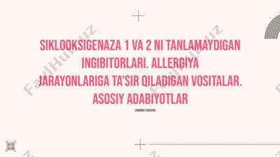 siklooksigenaza 1 va 2 ni tanlamaydigan ingibitorlari — PPTX