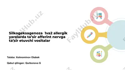 silkogeksagenoza 1 va 2 allergik yaralarda taʼsir afferint nervga taʼsir etuvchi vositalar — PPTX