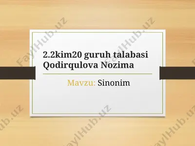 2.2kim20 guruh talabasi qodirqulova nozima — PPTX