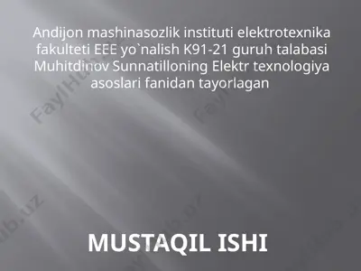 elektr texnologiya asoslari — PPTX