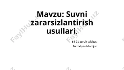 suvni zararsizlantirish usullari — PPTX