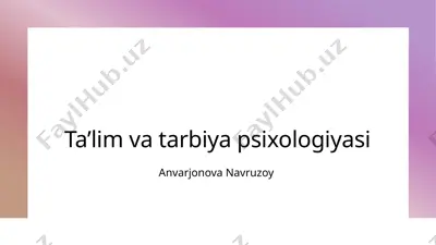 ta’lim va tarbiya psixologiyasi — PPTX