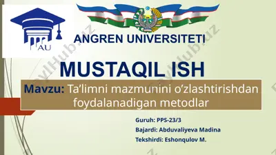 ta'limni mazmunini o'zlashtirishdan foydalanadigan metodlar — PPTX