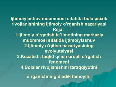 ijtimoiylashuv muammosi sifatida bola psixik rivojlanishining ijtimoiy o’rganish nazariyasi — PPTX