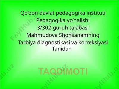tarbiya diagnostikasi va korreksiyasi — PPTX