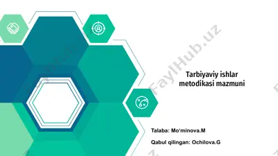 tarbiyaviy ishlar metodikasi mazmuni — PPTX